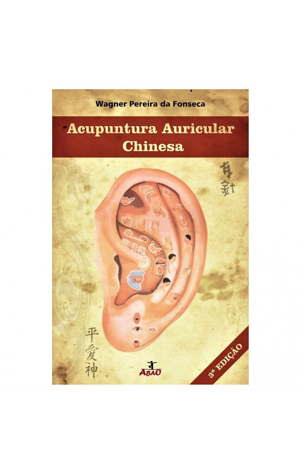 Acupuntura Auricular Chinesa 5ª edição