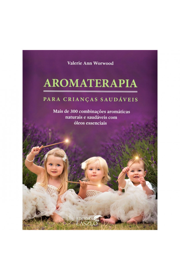 Aromaterapia para Crianças Saudáveis