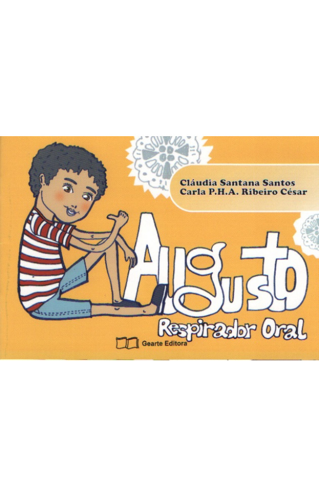 Augusto Respirador Oral