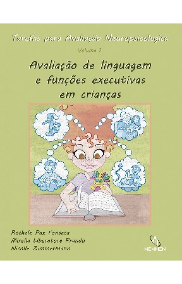 Tarefas para Avaliação Neuropsicológica (1): Avaliação de linguagem e funções executivas em crianças