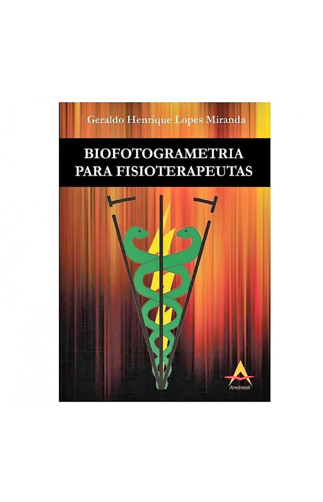 Biofotogrametria Para Fisioterapeutas