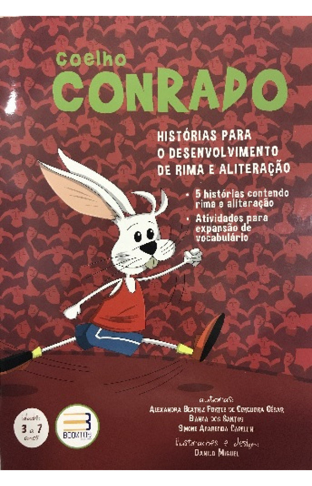 Coelho Conrado - Histórias para o Desenvolvimento de Rima e Aliteração