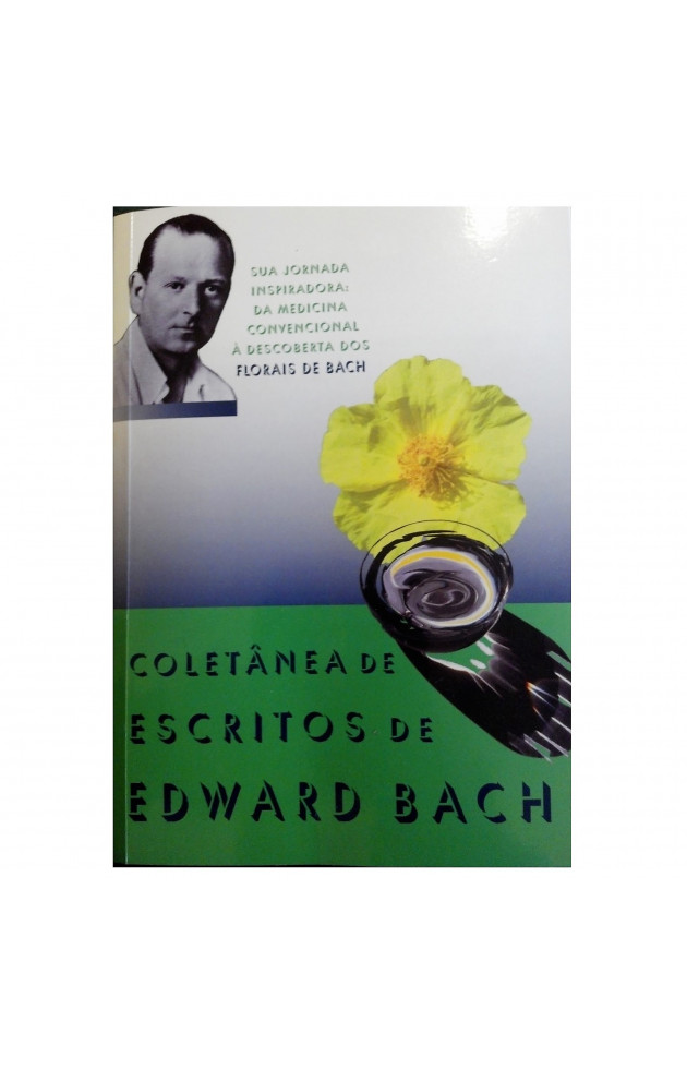 Coletânea de Escritos do Dr Edward Bach