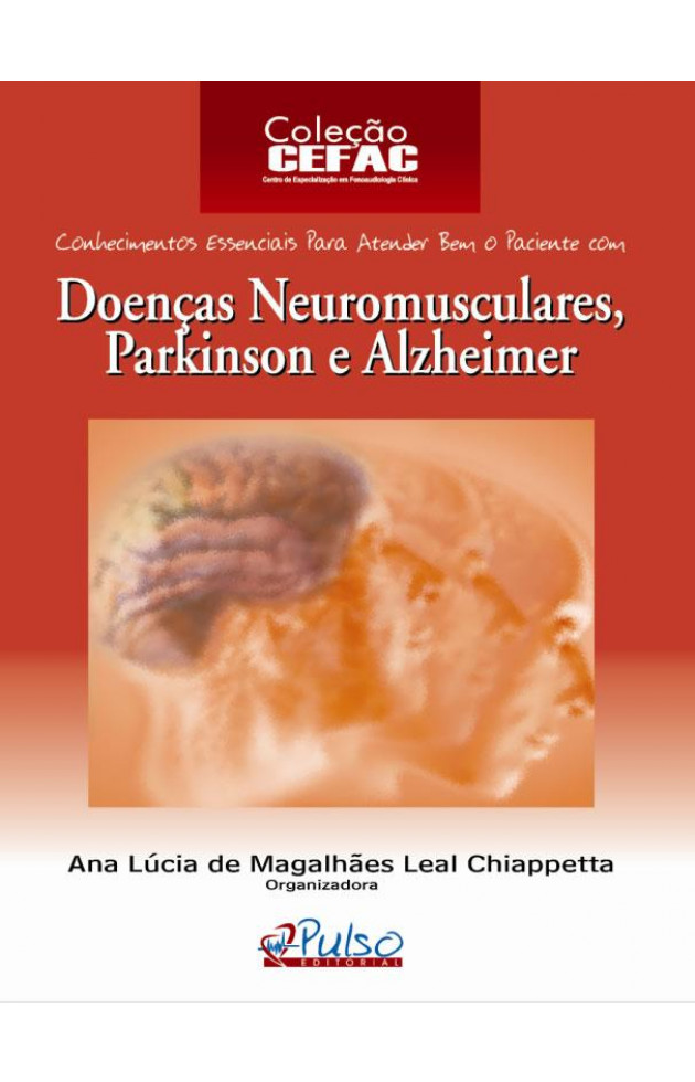 Doenças Neuromusculares, Parkinson e Alzheimer