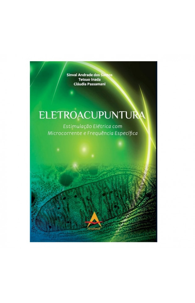 ELETROACUPUNTURA Estimulação Elétrica com Microcorrente e Frequência Específica