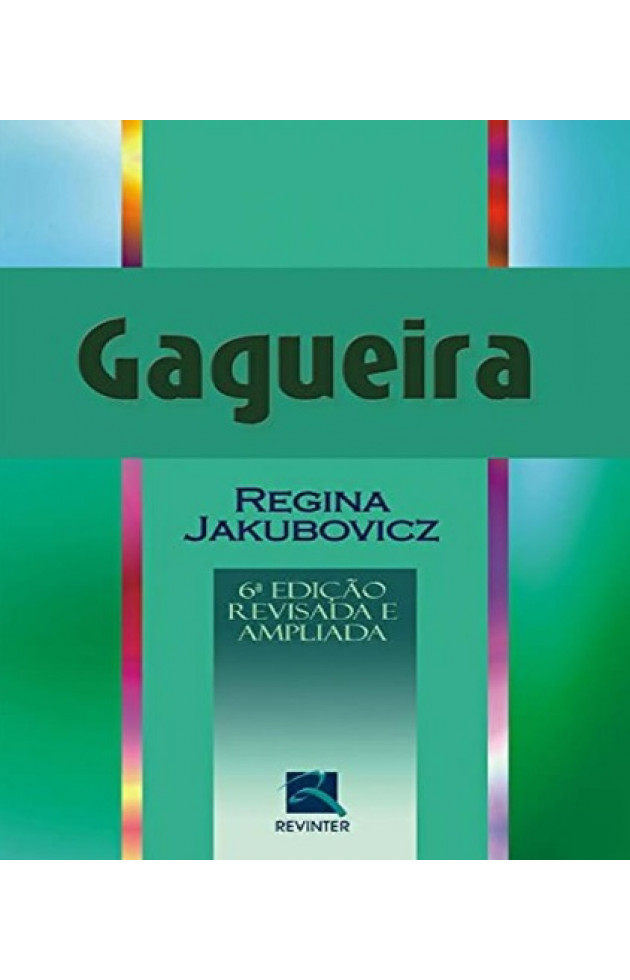 Gagueira (6ª Edição Revisada e Ampliada)