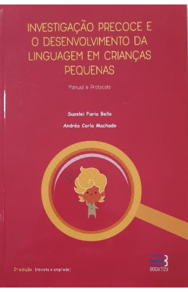 Investigação Precoce e o Desenvolvimento da Linguagem em Crianças Pequenas