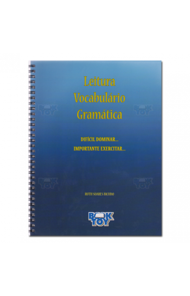 Leitura Vocabulário Gramática difícil dominar importante exercitar