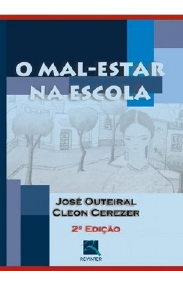 O mal-estar na escola 