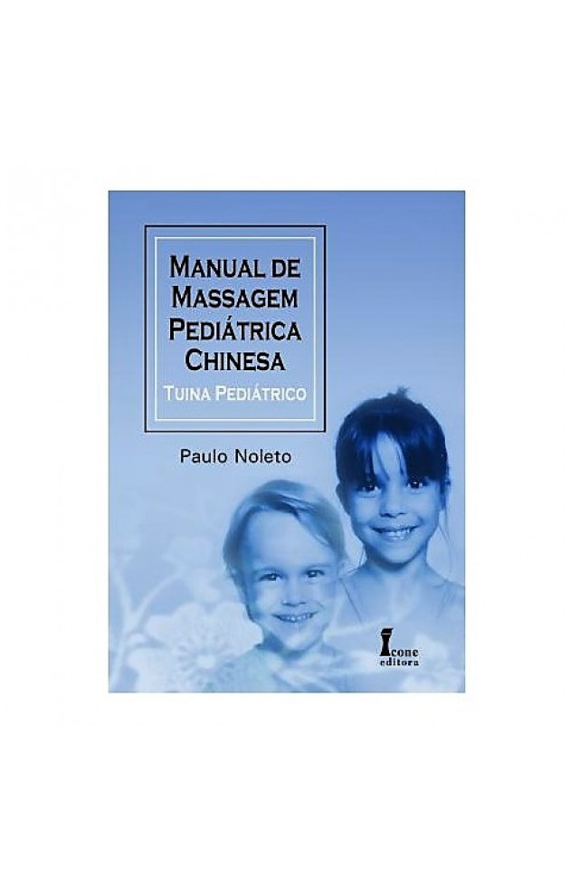 Manual de Massagem Pediátrica Chinesa