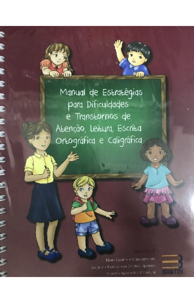 Manual de Estratégias Para Dificuldades e Transtornos de Atenção