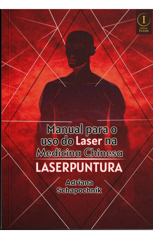 Manual para o Uso do Laser na Medicina Chinesa