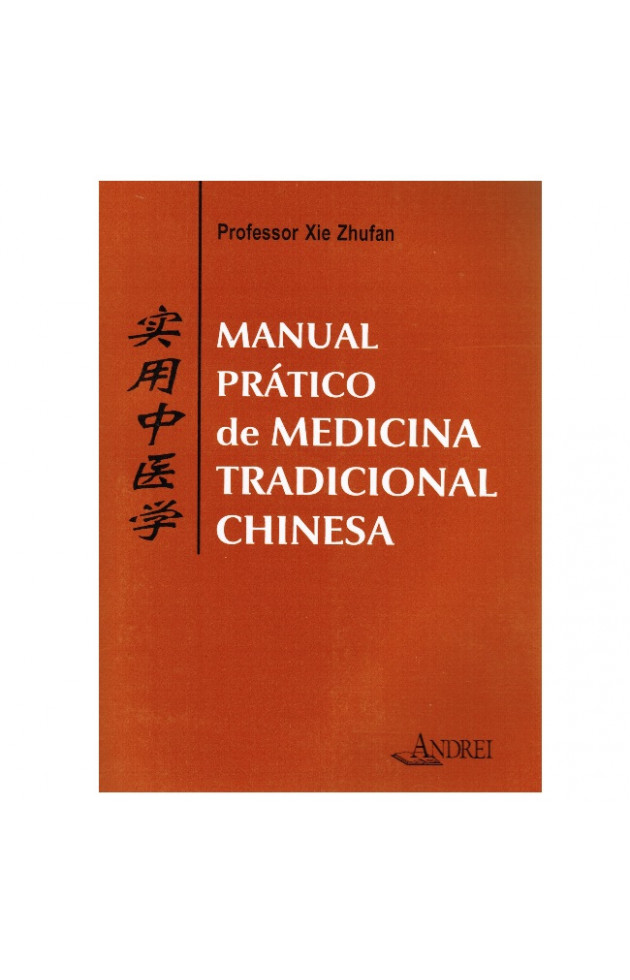 Manual Prático de Medicina Tradicional Chinesa