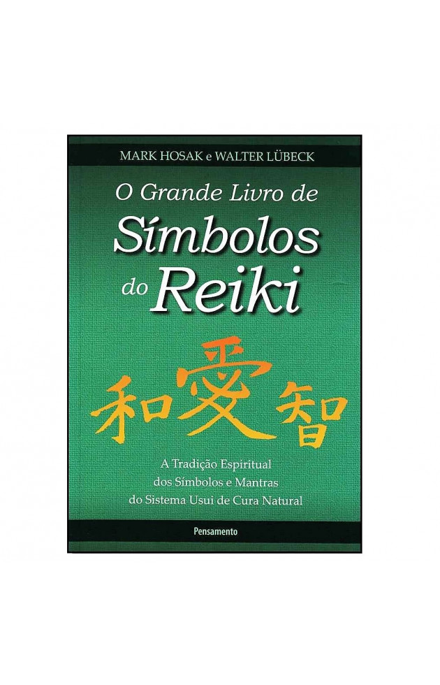 O Grande Livro de Símbolos do Reiki