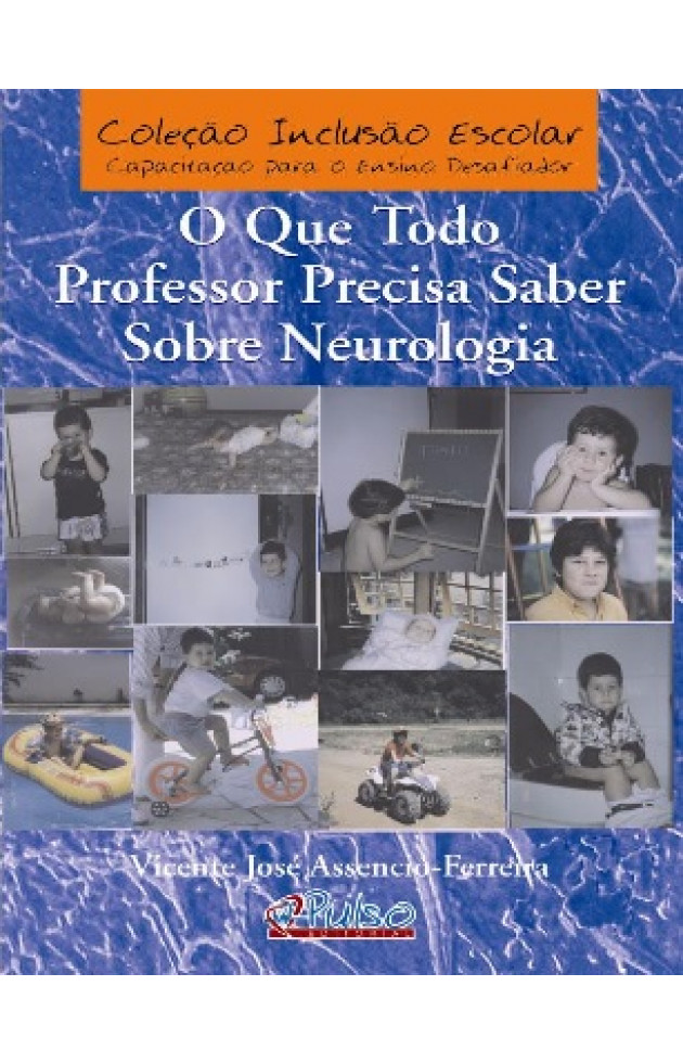 O Que Todo Professor Precisa Saber Sobre Neurologia 