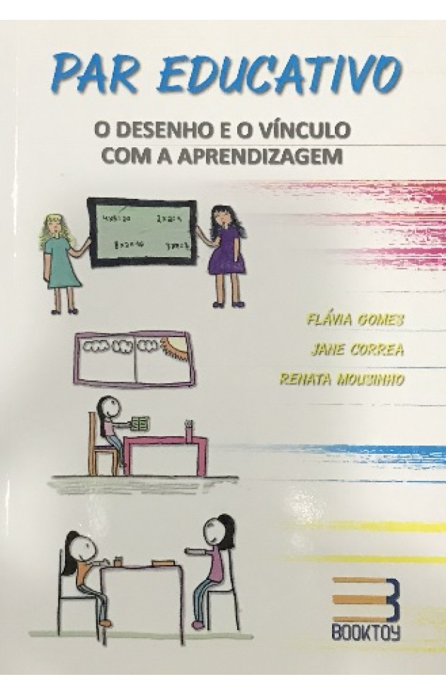 Par Educativo O Desenho e o Vínculo com a Aprendizagem