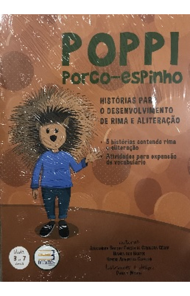 Poppi Porco-Espinho - Histórias para o Desenvolvimento de Rima e Aliteração