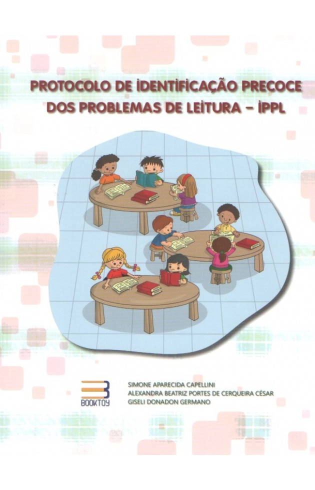 Protocolo de Identificação Precoce e dos Problemas de Leitura - IPPL