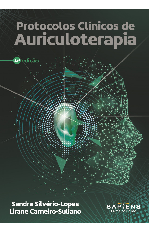 Protocolos Clínicos de Auriculoterapia *NOVA EDIÇÃO*