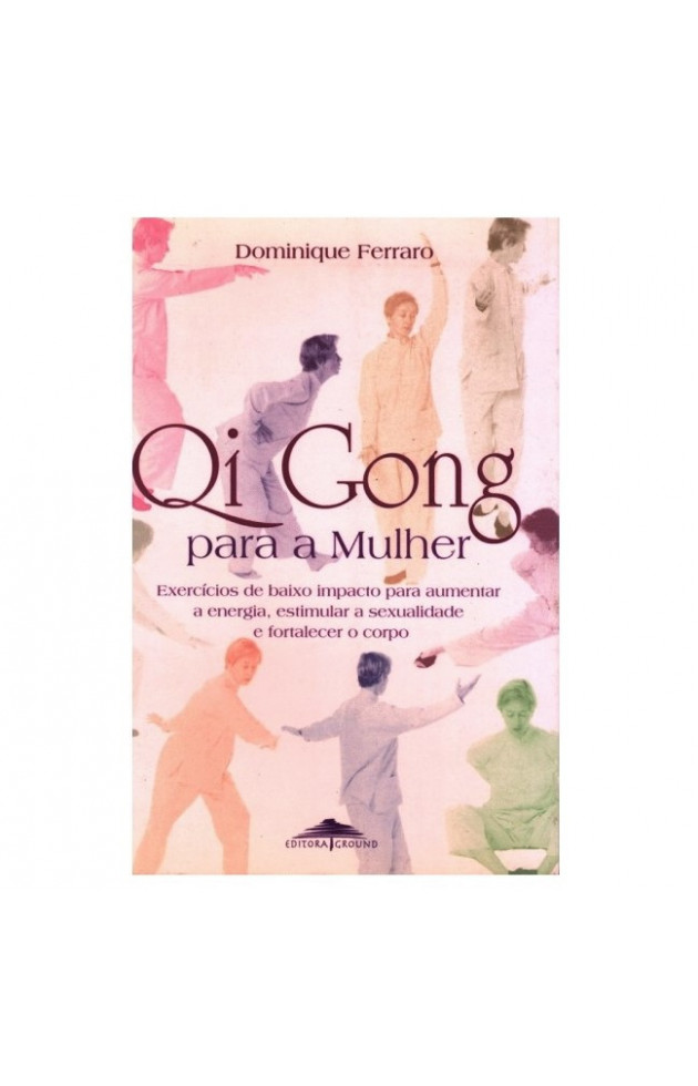 Qi Gong para a Mulher