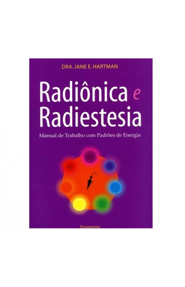 Radiônica e Radiestesia