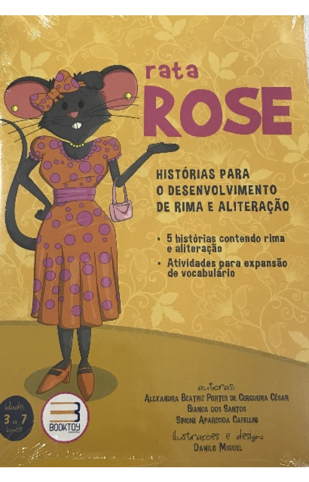 Rata Rose - Histórias para o Desenvolvimento de Rima e Aliteração