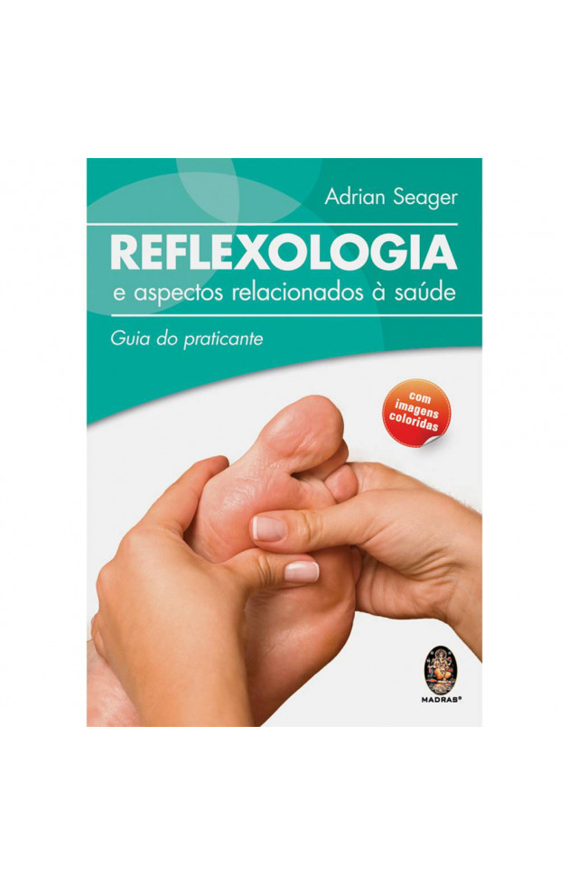 Reflexologia e Aspectos Relacionados à Saúde