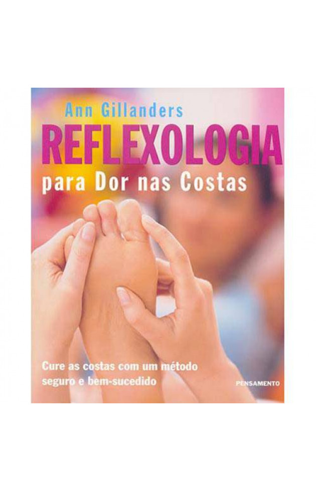 Reflexologia para Dor nas Costas