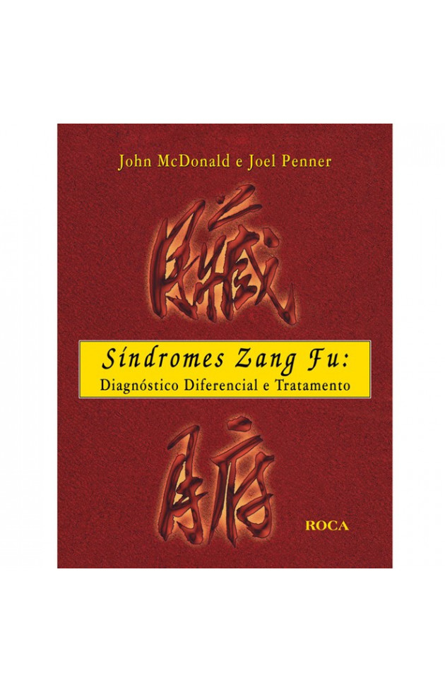 Síndromes Zang Fu DiagnÓstico Diferencial e Tratamento