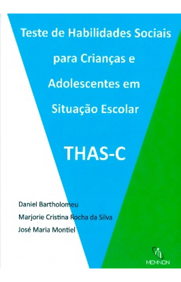 Teste de Habilidades Sociais para Crianças e Adolescentes em Situação Escolar – THAS-C