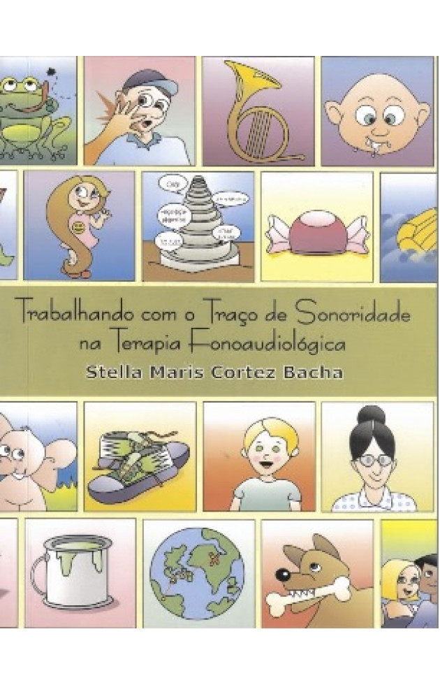 Trabalhando com o Traço de Sonoridade na Terapia Fonoaudiológica 