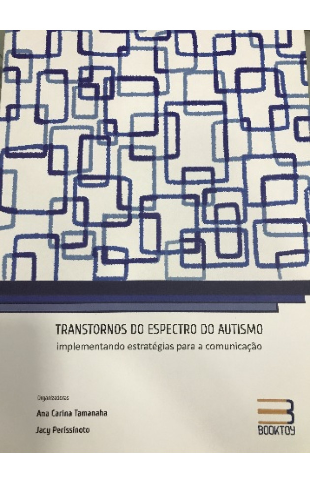 Transtornos do Espectro do autismo Implementando Estratégias para a comunicação 