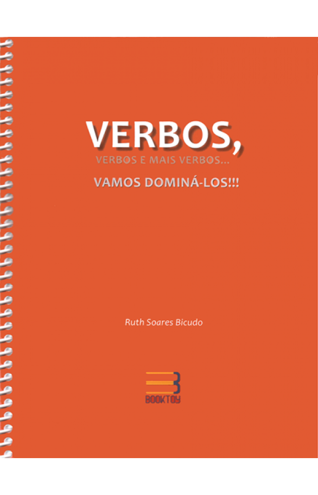 Verbos, Verbos e mais Verbos...Vamos dominá-los