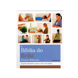 A Bíblia do Reiki