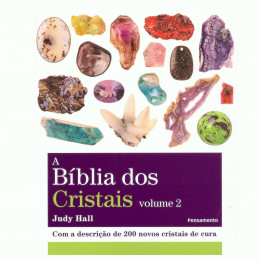 A Bíblia dos Cristais - Vol. 2