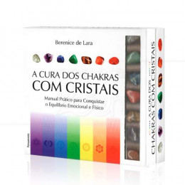 A Cura dos Chakras com Cristais