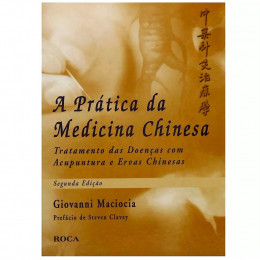 A Prática da Medicina Chinesa