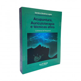 Acupuntura, Auriculoterapia E Técnicas Afins