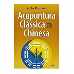 Acupuntura Clássica Chinesa