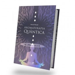 Aromaterapia Quântica