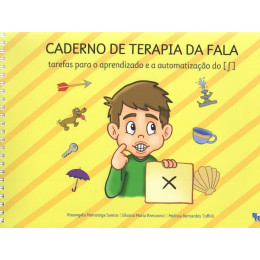 Caderno De Terapia Da Fala Tarefas Para o Aprendizado e a Automatização do [ʃ]