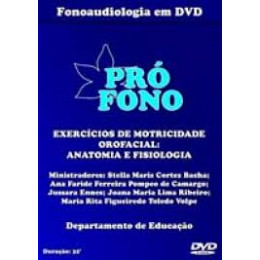 DVD Exercícios de Motricidade Orofacial - Anatomia e Fisiologia 