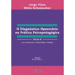 O Diagnóstico Operatório na Prática Psicopedagógica 