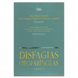 Disfagias Orofaríngeas Vol 2