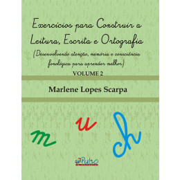 Exercícios para Construir a Leitura, Escrita e Ortografia Vol 2