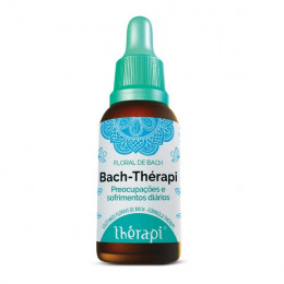 Floral Therapi Bach-Thérapi PREOCUPAÇÕES E SOFRIMENTOS DIÁRIOS