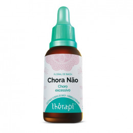 Floral Therapi Chora Não CHORO EXCESSIVO