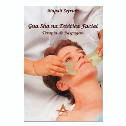 Gua Sha na Estética Facial Terapia de Raspagem