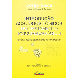 Introdução aos Jogos Lógicos no Tratamento Psicopedagógico 