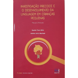 Investigação Precoce e o Desenvolvimento da Linguagem em Crianças Pequenas